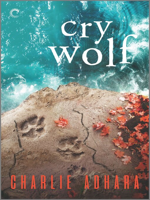 Title details for Cry Wolf by Charlie Adhara - Available